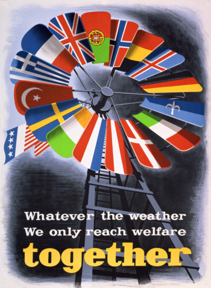 A 1950 European Recovery Program poster showing a ship marked with the ERP flag sailing past flags of the participating countries above the slogan 'Whatever the weather we only reach welfare together'